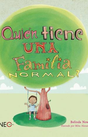¿QUIÉN TIENE UNA FAMILIA NORMAL?