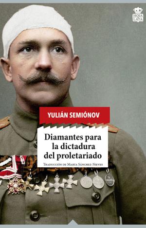 DIAMANTES PARA LA DICTADURA DEL PROLETARIADO