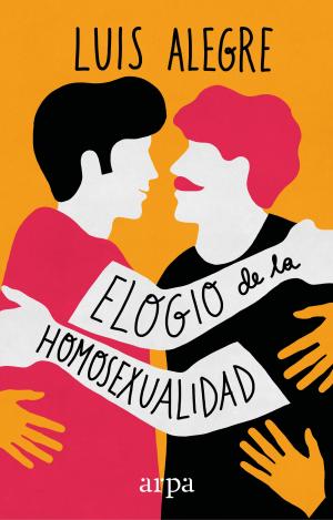 ELOGIO DE LA HOMOSEXUALIDAD