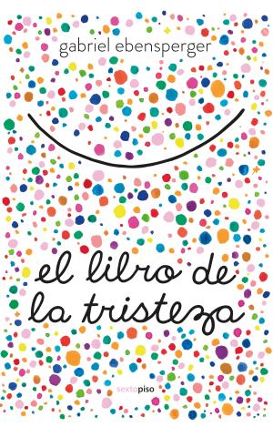 EL LIBRO DE LA TRISTEZA