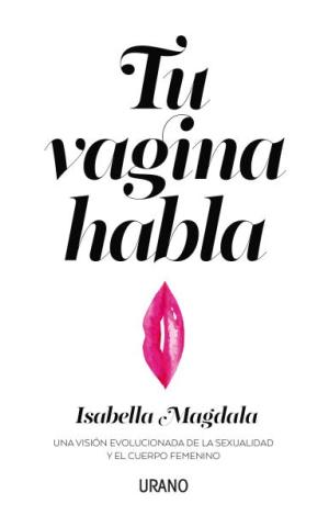 TU VAGINA HABLA