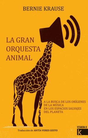 LA GRAN ORQUESTA ANIMAL
