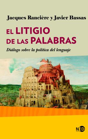 EL LITIGIO DE LAS PALABRAS