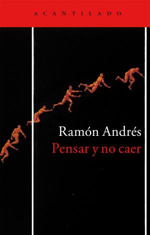 PENSAR Y NO CAER