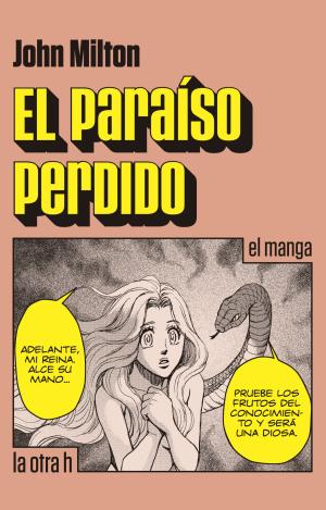 EL PARAÍSO PERDIDO