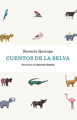 CUENTOS DE LA SELVA