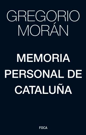 MEMORIA PERSONAL DE CATALUÑA