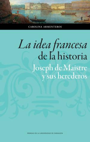 LA IDEA FRANCESA DE LA HISTORIA