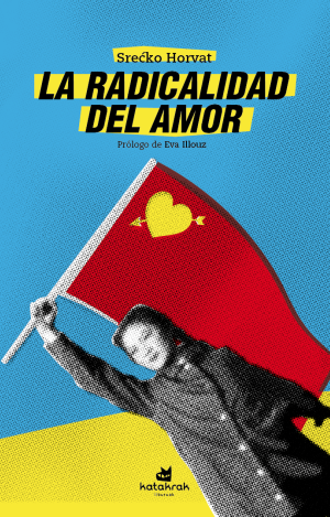 LA RADICALIDAD DEL AMOR