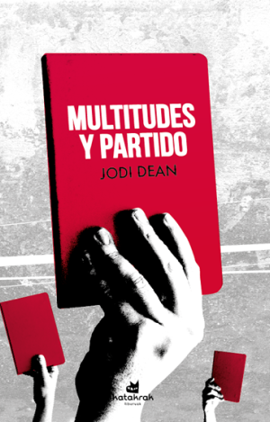 MULTITUDES Y PARTIDO