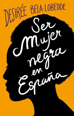 SER MUJER NEGRA EN ESPAÑA