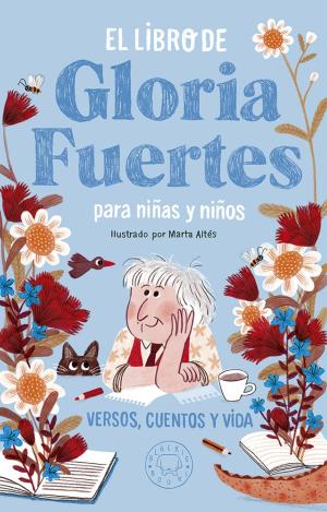 EL LIBRO DE GLORIA FUERTES PARA NIÑAS Y NIÑOS