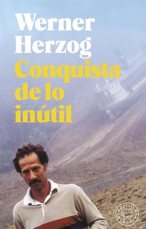 CONQUISTA DE LO INÚTIL