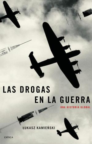 LAS DROGAS EN LA GUERRA