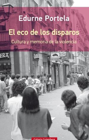 EL ECO DE LOS DISPAROS- RÚSTICA