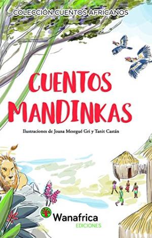 CUENTOS MANDINKAS