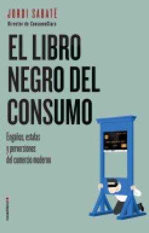 EL LIBRO NEGRO DEL CONSUMO