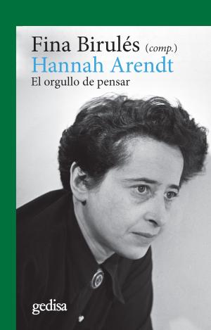 HANNAH ARENDT. EL ORGULLO DE PENSAR (NE)