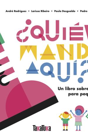 ¿QUIÉN MANDA AQUÍ?