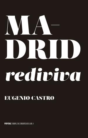 MADRID REDIVIVA