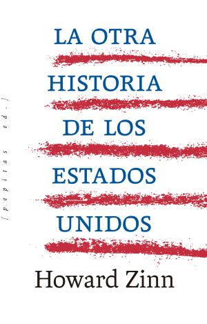 LA OTRA HISTORIA DE LOS ESTADOS UNIDOS