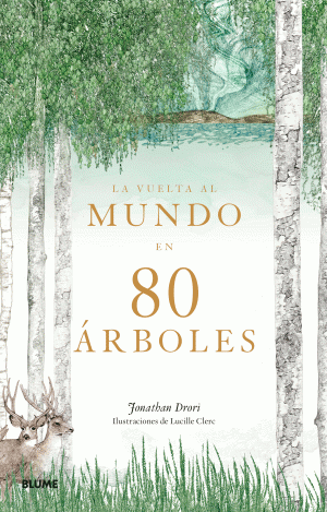 LA VUELTA AL MUNDO EN 80 ÁRBOLES