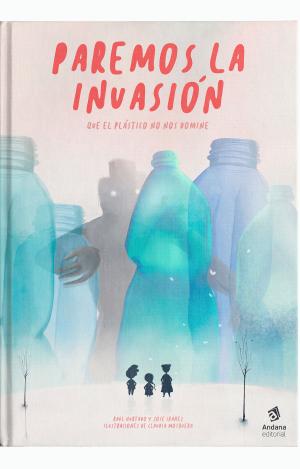 PAREMOS LA INVASIÓN