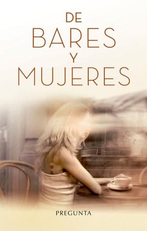 DE BARES Y MUJERES