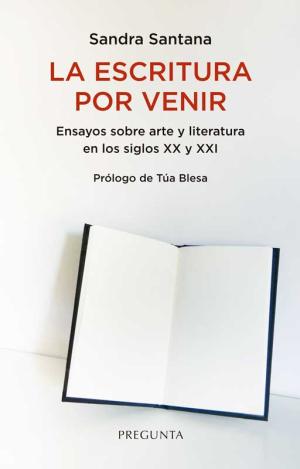 LA ESCRITURA POR VENIR