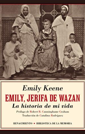 EMILY, JERIFA DE WAZAN. LA HISTORIA DE MI VIDA