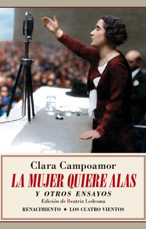 LA MUJER QUIERE ALAS Y OTROS ENSAYOS