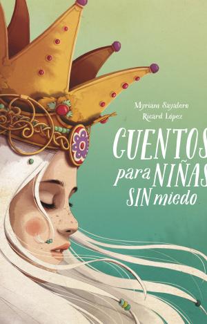 CUENTOS PARA NIÑAS SIN MIEDO