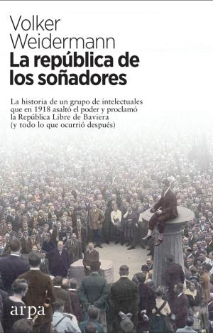 LA REPÚBLICA DE LOS SOÑADORES