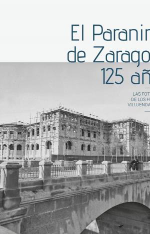 EL PARANINFO DE ZARAGOZA. 125 AÑOS