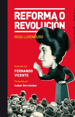 REFORMA O REVOLUCIÓN