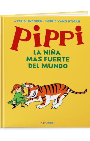 PIPPI LA NIÑA MÁS FUERTE DEL MUNDO