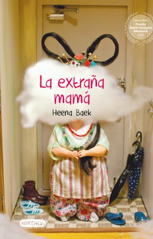 LA EXTRAÑA MAMÁ