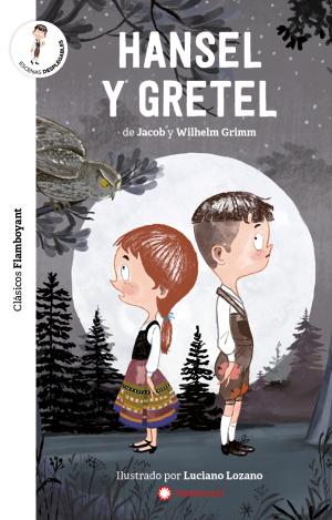 HANSEL Y GRETEL