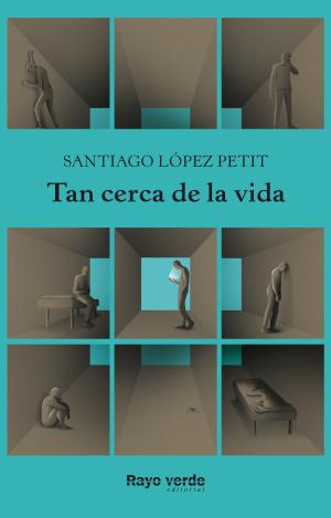 TAN CERCA DE LA VIDA