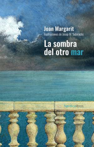 LA SOMBRA DEL OTRO MAR