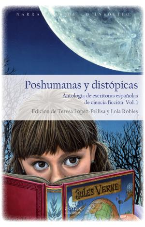 POSHUMANAS Y DISTÓPICAS