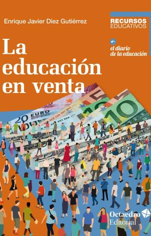 LA EDUCACIÓN EN VENTA