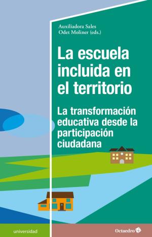 ESCUELA INCLUIDA EN EL TERRITORIO, LA
