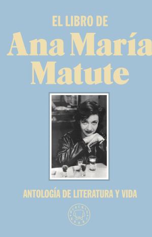 EL LIBRO DE ANA MARÍA MATUTE