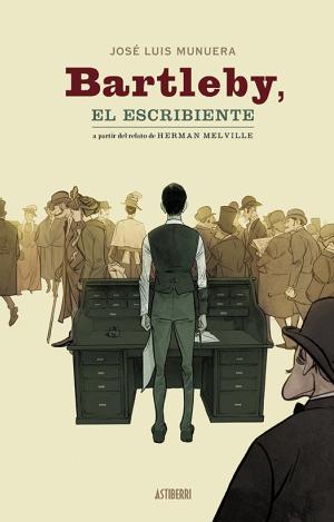 BARTLEBY, EL ESCRIBIENTE