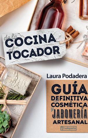 DE LA COCINA AL TOCADOR