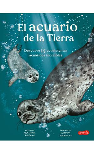 EL ACUARIO DE LA TIERRA