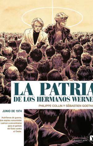 LA PATRIA DE LOS HERMANOS WERNER