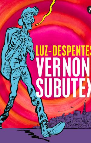 VERNON SUBUTEX. PRIMERA PARTE (ED. GRÁFICA)