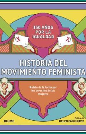 HISTORIA DEL MOVIMIENTO FEMINISTA